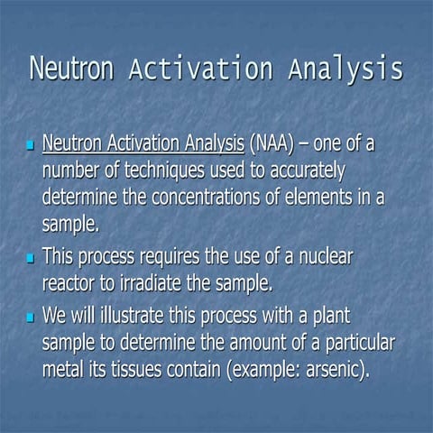 neutron activation analysis re chemistry | PPT