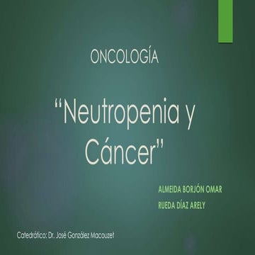 Fiebre Neutropénica en Pacientes Oncologicos. 
