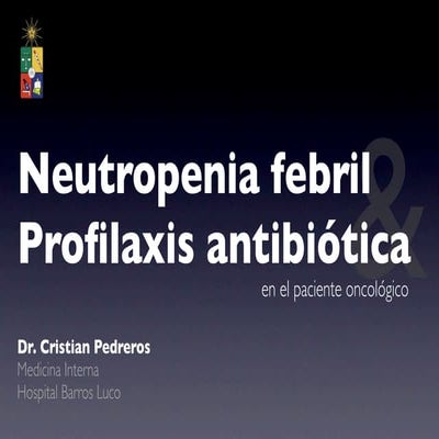 Neutropenia febril en el paciente oncológico