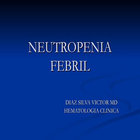 NEUTROPENIA FEBRIL
