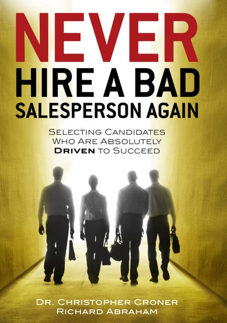 Never Hire a Bad Salesperson Again (eBook Edition)