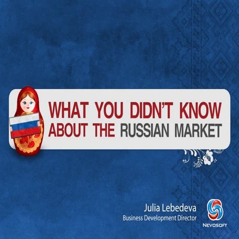 Julia Lebedeva, Business Development Director, Nevosoft