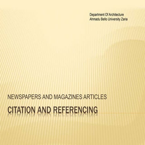 Proper Citation and Referencing for Newspapers and Magazines