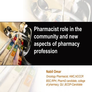  Pharmacist role in the community a...
