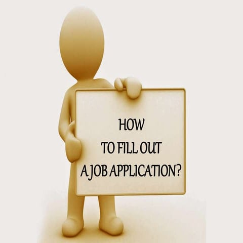 How to Fill Out a Job Application.