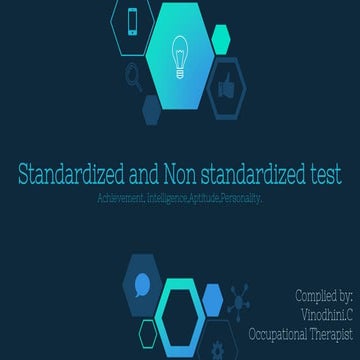 Standardized and non-standardized test -Tests of Achievement
