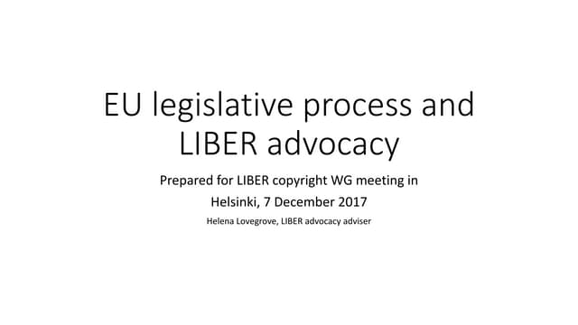Copyright Reform: EU Legislative Process & LIBER Advocacy