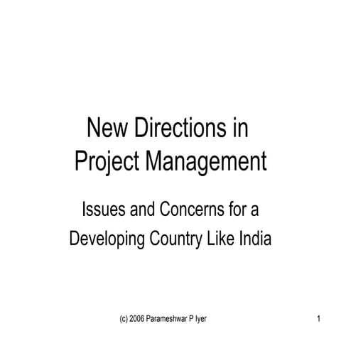 New Directions in Project Management