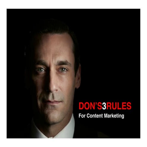 Don Draper's 3 Rules of Content Marketing