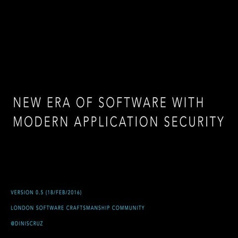 New Era of Software with modern Application Security (v0.6)