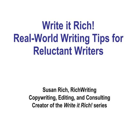 Writing for an Invisible Audience | Susan Rich of RichWriting