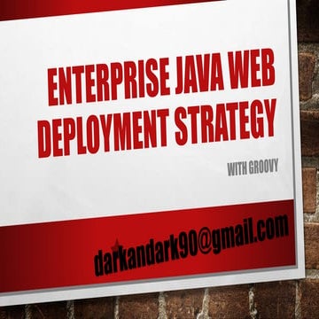 Enterprise Java web Deployment Strategy | PPT