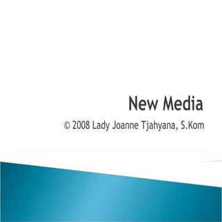 New Media