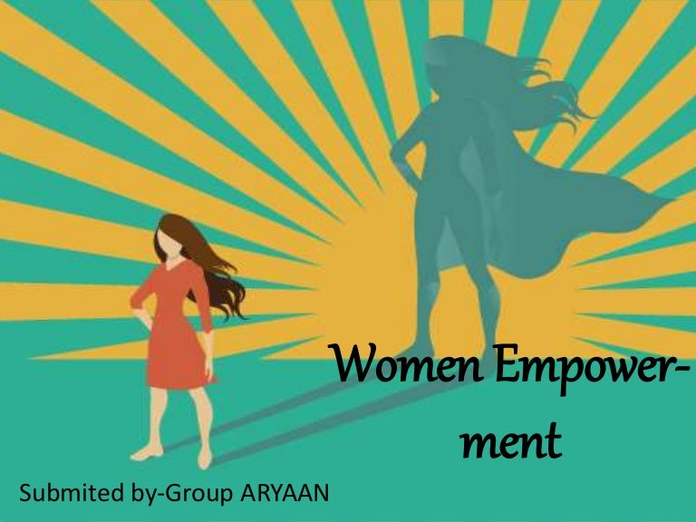 WOMENS EMPOWERMENT