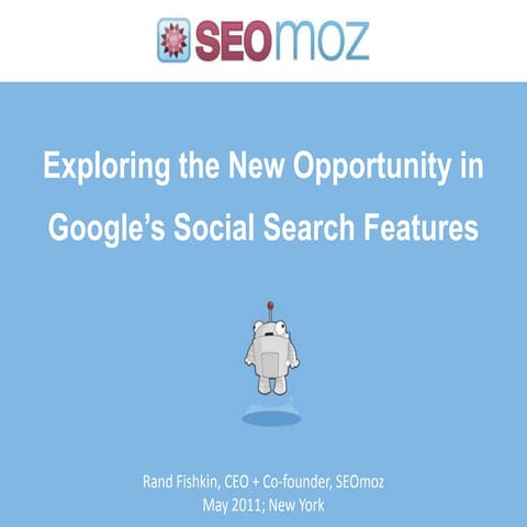 Opportunity in Google's Social Search