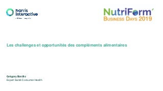 Les challenges et opportunités des compléments alimentaires