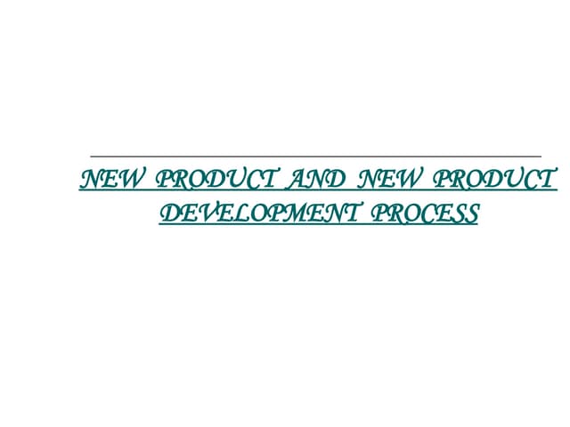 New-Product-Development-ppt.pptNew-Product-Development-ppt.pptNew-Product-Dev...