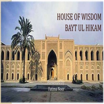 HOUSE OF WISDOM
