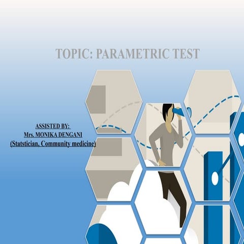 Parametric test jdixhbdicndjxnxixhbdjxjxhxn