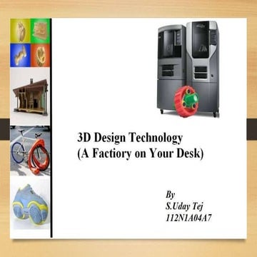 3D Design(Printing) Technology