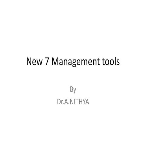 New 7 management tools