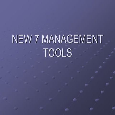 New7managementtools ppt