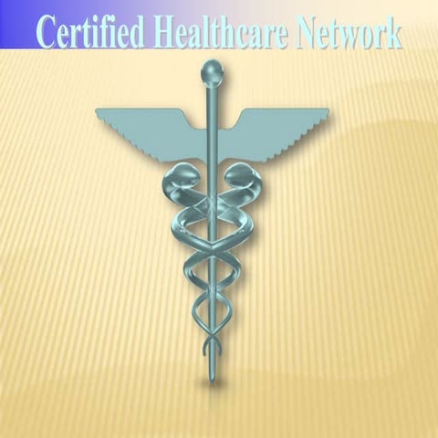 Certified Healthcare Network