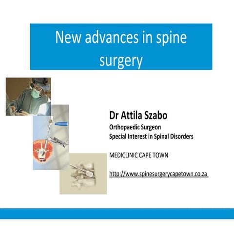 New advances in spine surgery