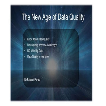 The New Age Data Quality