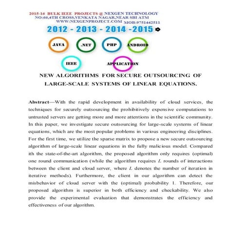 New algorithms for secure outsourcing of