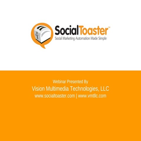 SocialToaster: Social Marketing Automation Made Simple