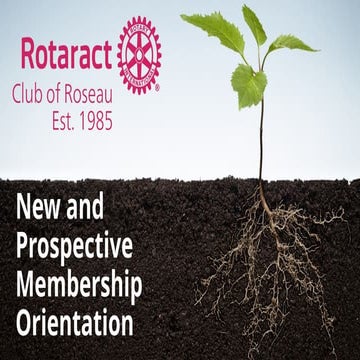 Rotaract New and Prospective Membership Orientation