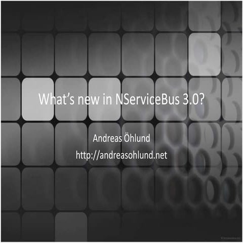 New and shiny things in NServiceBus 3.0