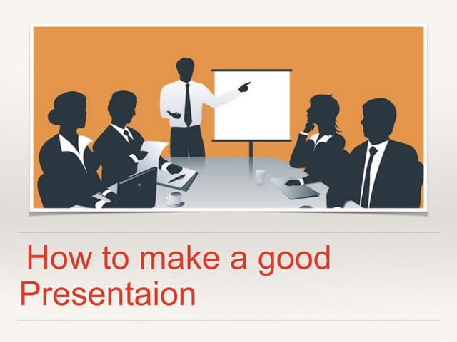 How to make good presentation slide