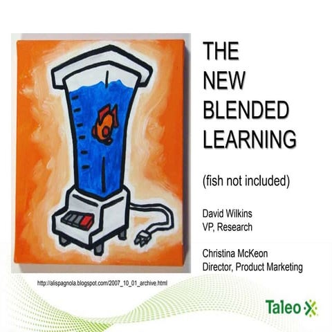 The New Blended Learning - Training 2012