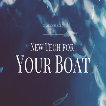 New Tech for Your Boat