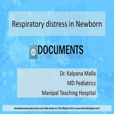 Respiratory Distress in Newborns | PPTX
