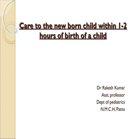 essential newborn care, careduring 1st-2hr of life