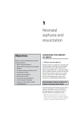 Newborn Care: Neonatal asphyxia and resuscitation