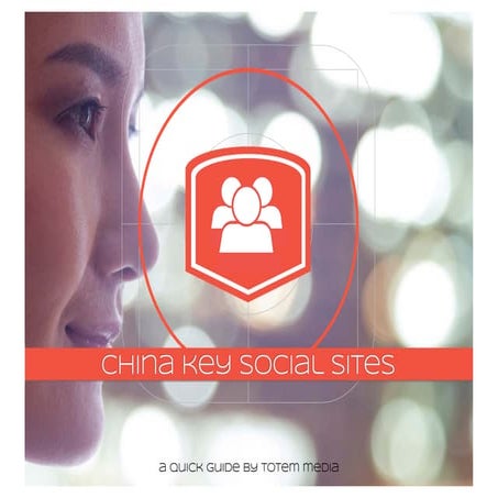 Chinese Social Media - Quick Guide to New Sites