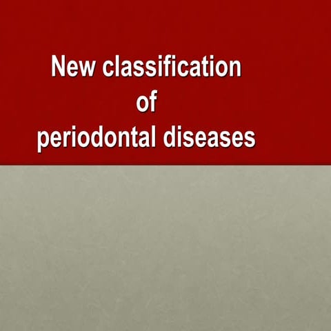 2017 classification of periodontal and periimpalnt diseases