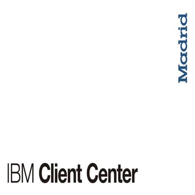 IBM Client Center Madrid