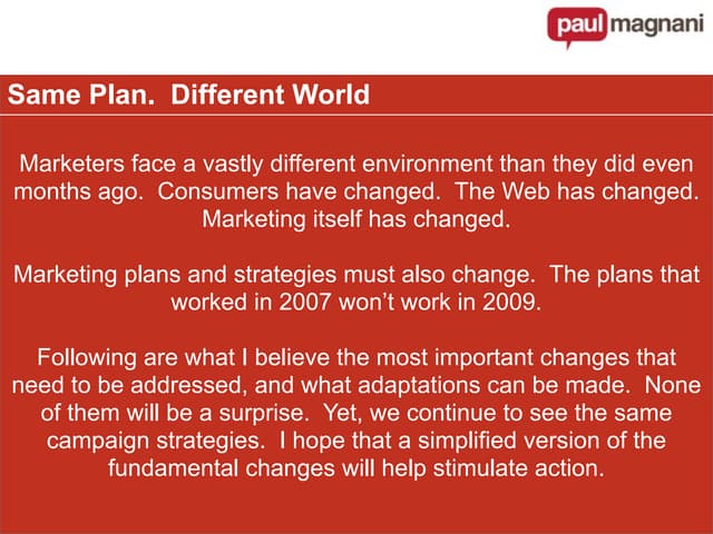 Different World.  Same Plan?