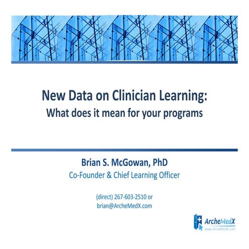 New clinician learning data   what does it mean for your medical education pr...