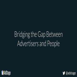 Bridging the Gap Between Advertiser...