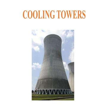 Cooling Towers - Classifications and Working