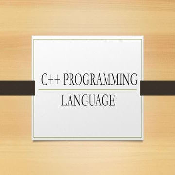 c++ | PPTX | Programming Languages | Computing