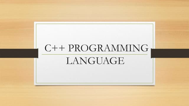 c++ | PPTX | Programming Languages | Computing