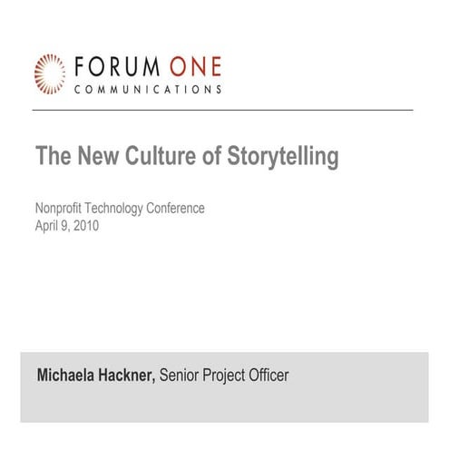 New Culture Of Storytelling