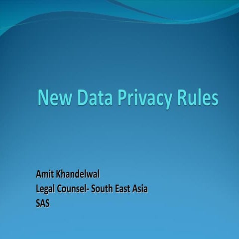 New Data Privacy Rules By Amit Khandelwal